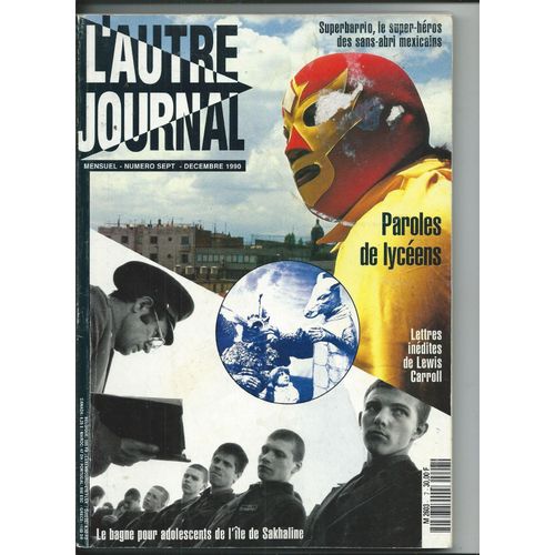 L'autre Journal 01/09/1990 Lettes Indites De Lewis Carroll, Entretien Avec Allen Ginsberg, Jean-Pierre Adams, L'affaire Hayet, Maria Callas, Les Ngresses Vertes, Bill Viola, Kantorowicz, Pat Stewart