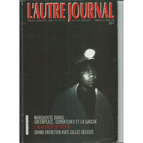 L'autre Journal 01/10/1985 Margureite Duras, Gilles Deleuze,Claude Regy,Celibache,Jacques Rivette,Pascal Dusapin,Denis Roche,Marie-Laure De Decker,Zingaro/Pierre Babin,Pucci Di Rossi,Van Den Eeckhoudt