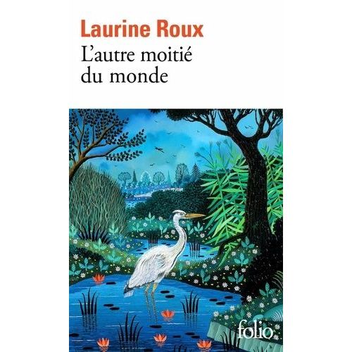 L'autre Moiti Du Monde   de Roux Laurine  Format Poche 