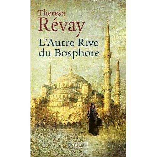 L'autre Rive Du Bosphore    Format Poche 