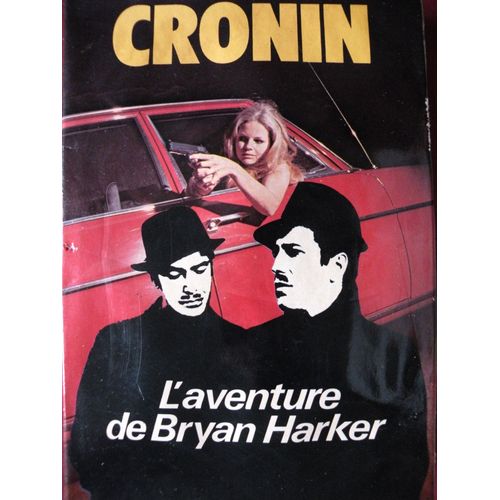 L Aventure De Bryan Harker   de a.j. cronin 