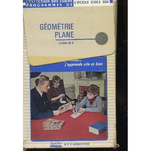 L'ecole Chez Soi - Geometrie Plane - Classe De 5 / Avec Les Cours Programmes... J'apprends Vite Et Bien.   de COLLECTIF  Format Feuillet 