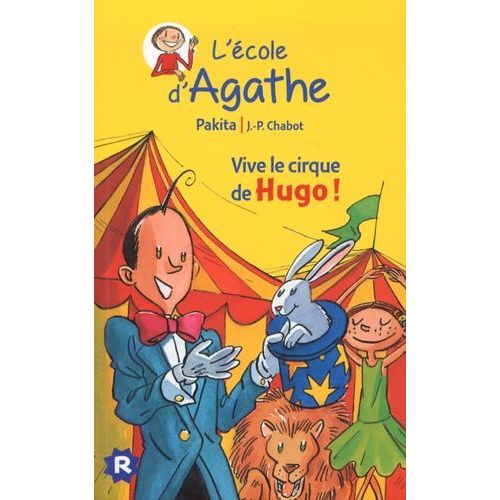 L'ecole D'agathe - Tome 42 - Vive Le Cirque De Hugo !    Format Poche 