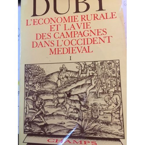 L'conomie Rurale Et La Vie Des Campagnes Dans L'occident Mdival. Tome 1   de Georges Duby  Format Broch 