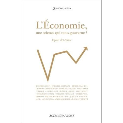 L'conomie, Une Science Qui Nous Gouverne ?   de Richard Arena