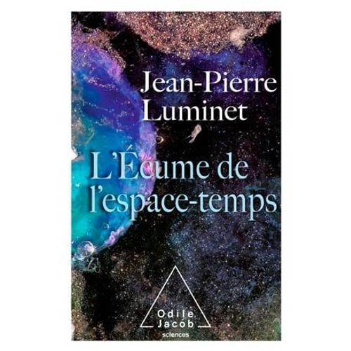 L' cume De L'espace-Temps   de Jean-Pierre Luminet