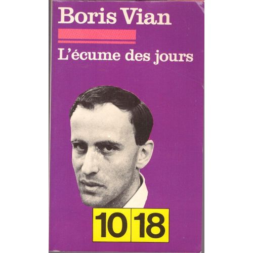L'cume Des Jours   de Boris Vian 