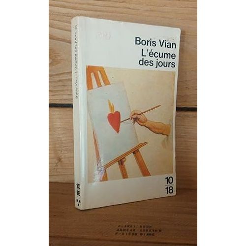 L'ecume Des Jours   de boris vian 