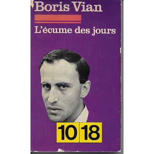 L'cume Des Jours (Roman)   de Boris Vian  Format Broch 