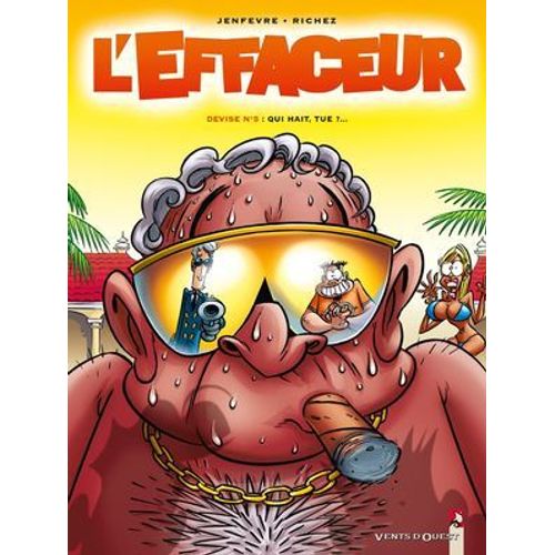 L'effaceur - Tome 05  