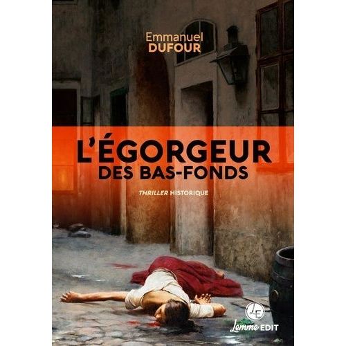 L'gorgeur Des Bas-Fonds    Format Grand Format 