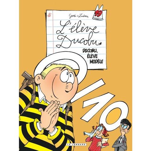 L'lve Ducobu - Tome 19 - Ducobu, lve Modle    Format Album 