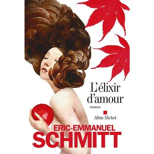 L'lixir D'amour   de Schmitt Eric-Emmanuel  Format Beau livre 