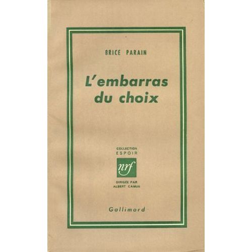 L'embarras Du Choix  