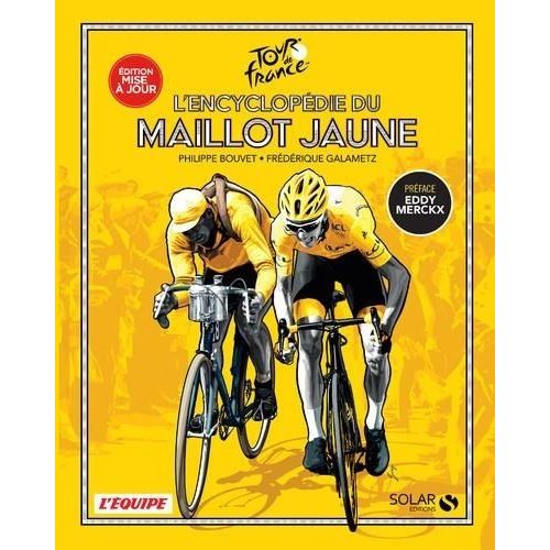 L'encyclopdie Du Maillot Jaune    Format Grand Format 