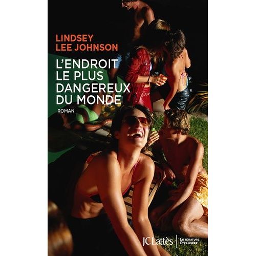 L'endroit Le Plus Dangereux Du Monde    Format Grand Format 