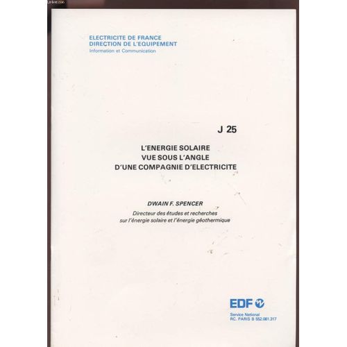 L'energie Solaire Vue Sous L'angle D'une Compagnie D'electricite - J25. de Edf Division Information Et Communication