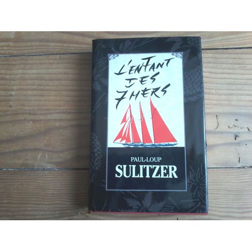 L'enfant Des 7 Mers.   de paul-loup sulitzer  Format Broch 