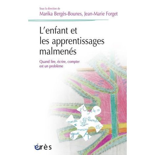L'enfant Et Les Apprentissages Malmens  