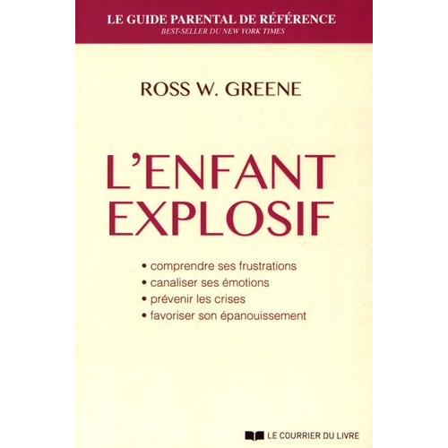 L'enfant Explosif   de Greene Ross  Format Beau livre 