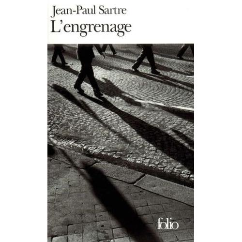 L'engrenage   de Jean-Paul Sartre