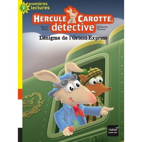 Hercule Carotte, Dtective - Tome 3 - L'nigme De L'orient-Express    Format Poche 