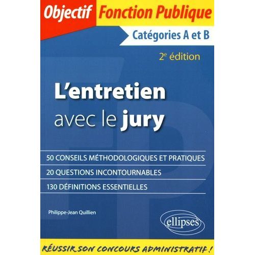 L'entretien Avec Le Jury - Catgories A Et B    Format Beau livre 