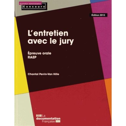 L'entretien Avec Le Jury   de Perrrin-Van Hille Chantal  Format Poche 