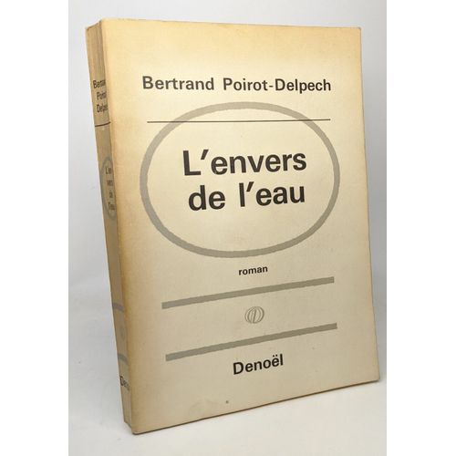 L'envers De L'eau   de bertrand poirot-delpech  Format Broch 
