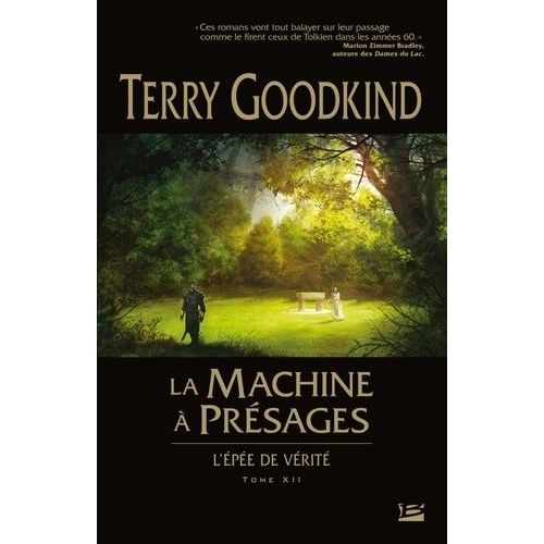 L'epe De Vrit - Tome 12 - La Machine  Prsages    Format Broch 