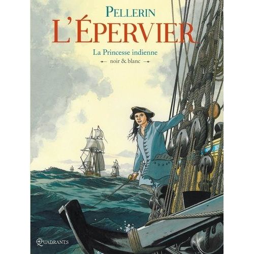 L'epervier Tome 10 - La Princesse Indienne - Avec Un Ex-Libris   de Pellerin Patrice  Format Album 