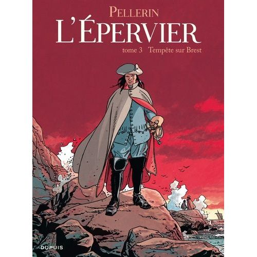 L'epervier - Tome 3 - Tempte Sur Brest    Format Album 