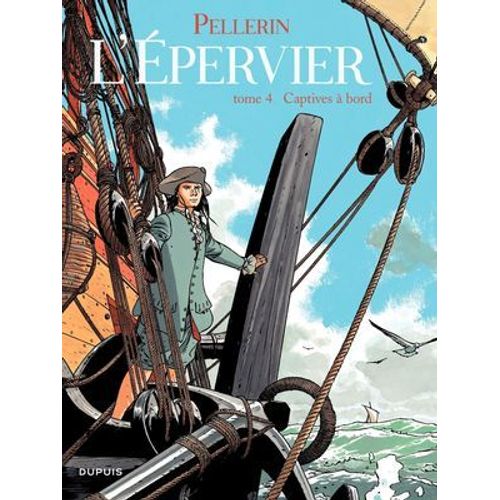 L'epervier - Tome 4 - Captives  Bord  