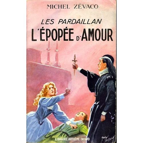 L'pope D'amour (Les Pardaillan)   de Michel Zvaco  Format Broch 