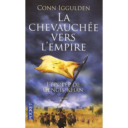 L'pope De Gengis Khan Tome 3 - La Chevauche Vers L'empire   de Iggulden Conn  Format Poche 