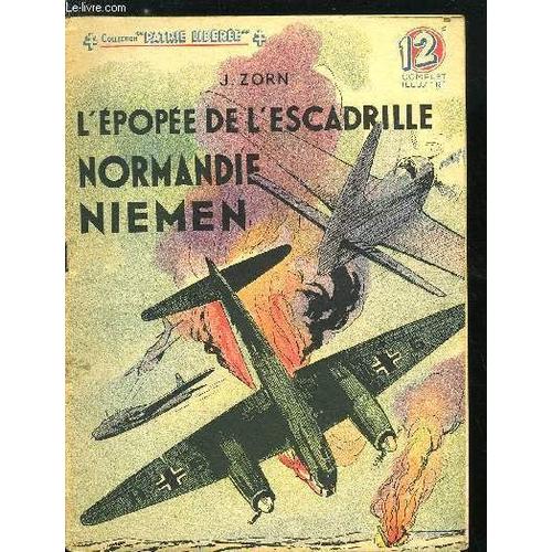 L Epopee De L Escadrille Normandie Niemen   de ZORN J. 