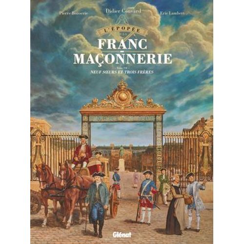 L'pope De La Franc-Maonnerie - Tome 07  
