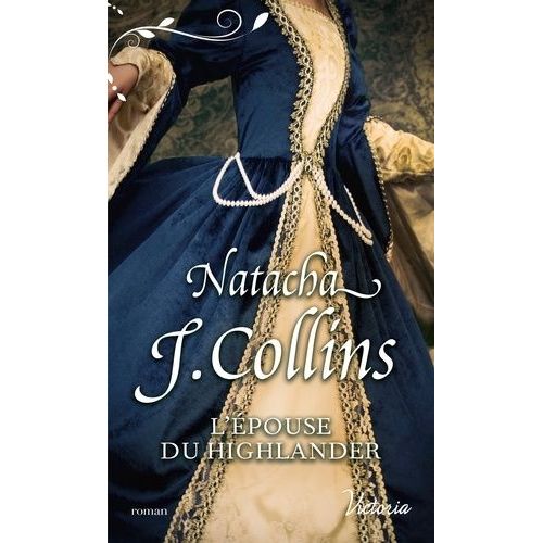 Le Souffle Des Highlands - Tome 2 - L'pouse Du Highlander    Format Poche 
