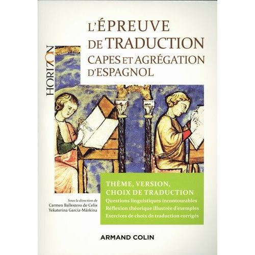 L'preuve De Traduction Au Capes Et  L'agrgation D'espagnol - Thme, Version, Choix De Traduction    Format Beau livre 