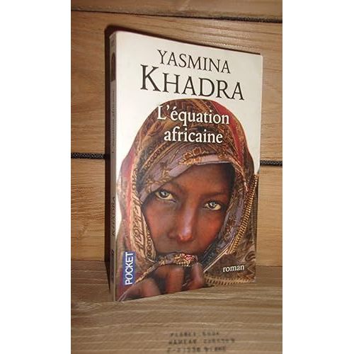L'equation Africaine   de yasmina khadra 