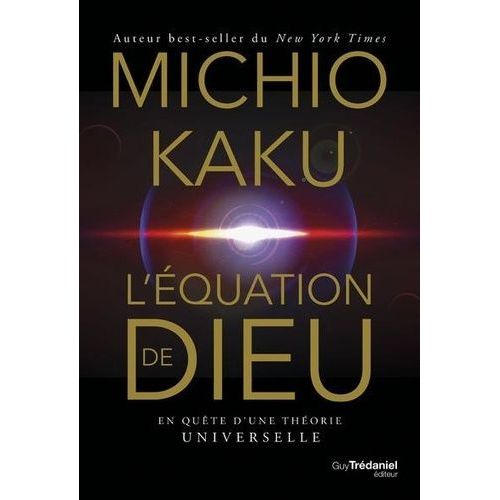 L'quation De Dieu - En Qute D'une Thorie Universelle    Format Grand Format 