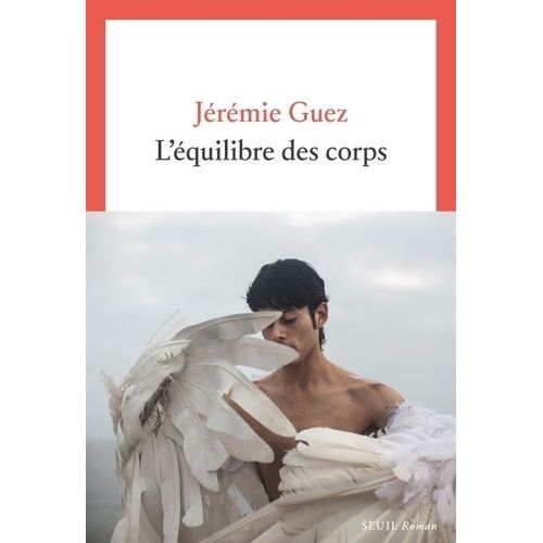 L'quilibre Des Corps    Format Beau livre 
