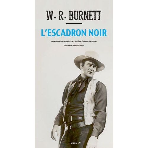L'escadron Noir - Une Iliade Au Kansas    Format Grand Format 