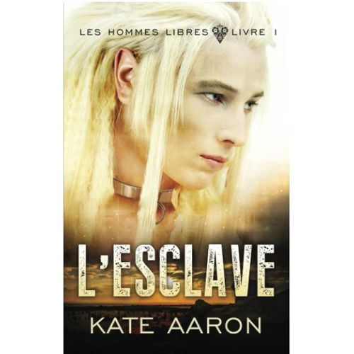 L'esclave - Le Matre - Kate Aaron - 2 Tomes De La Srie 