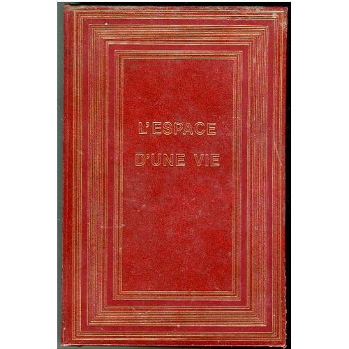 L' Espace D' Une Vie   