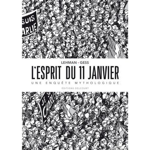 L'esprit Du 11 Janvier  