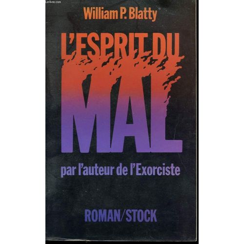 L'esprit Du Mal de William-Peter Blatty