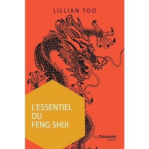 L'essentiel Du Feng Shui  