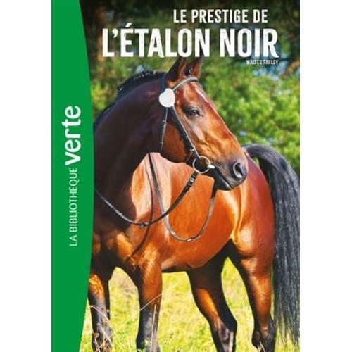 L'etalon Noir 08 Ned - Le Prestige De L'etalon Noir   de Walter Farley