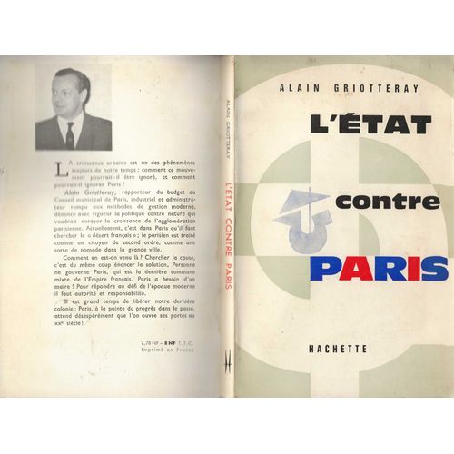 L' tat Contre Paris, Ddicac   de Alain Griotteray 